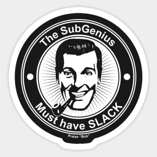 The SubGenius Sticker